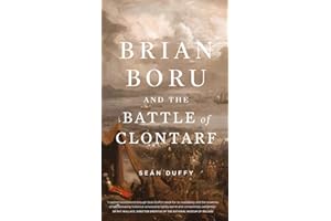 Brian Boru and the Battle of Clontarf