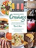Magic City Cravings: The Most Requested Recipes from Birmingham Restaurants Then & Now Magic City Cravings: The Most Requested Recipes from Birmingham Restaurants Then & Now