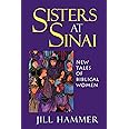 Sisters at Sinai: New Tales of Biblical Women