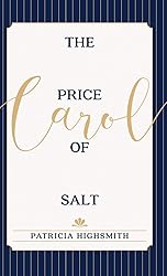 The Price of Salt: OR Carol