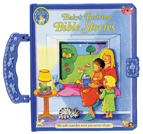 Baby's Bedtime Bible Stories (The First Bible Collection) by Allia Zobel-Nolan