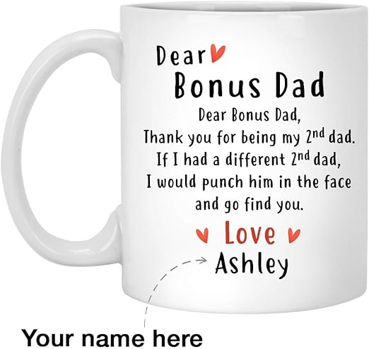 thanks for being my bonus dad