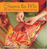 Anna Maria Horner Seams to Me