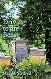 Driving to the Bees by 