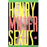 Sexus: The Rosy Crucifixion I