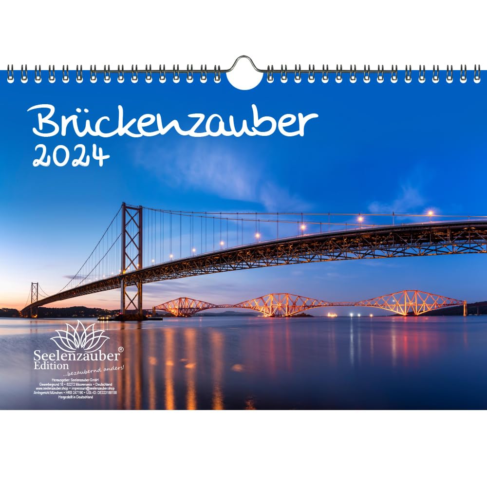 Bridge Magic DIN A4 Calendar for 2024 River Bridge Bridges Seelenzauber