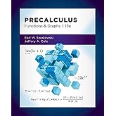 Precalculus: Functions and Graphs