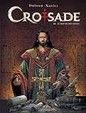 Croisade, Tome 7 : Le maître des sables by 