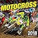 Motocross 2018: 16 Month Calendar Includes September 2017 Through December 2018