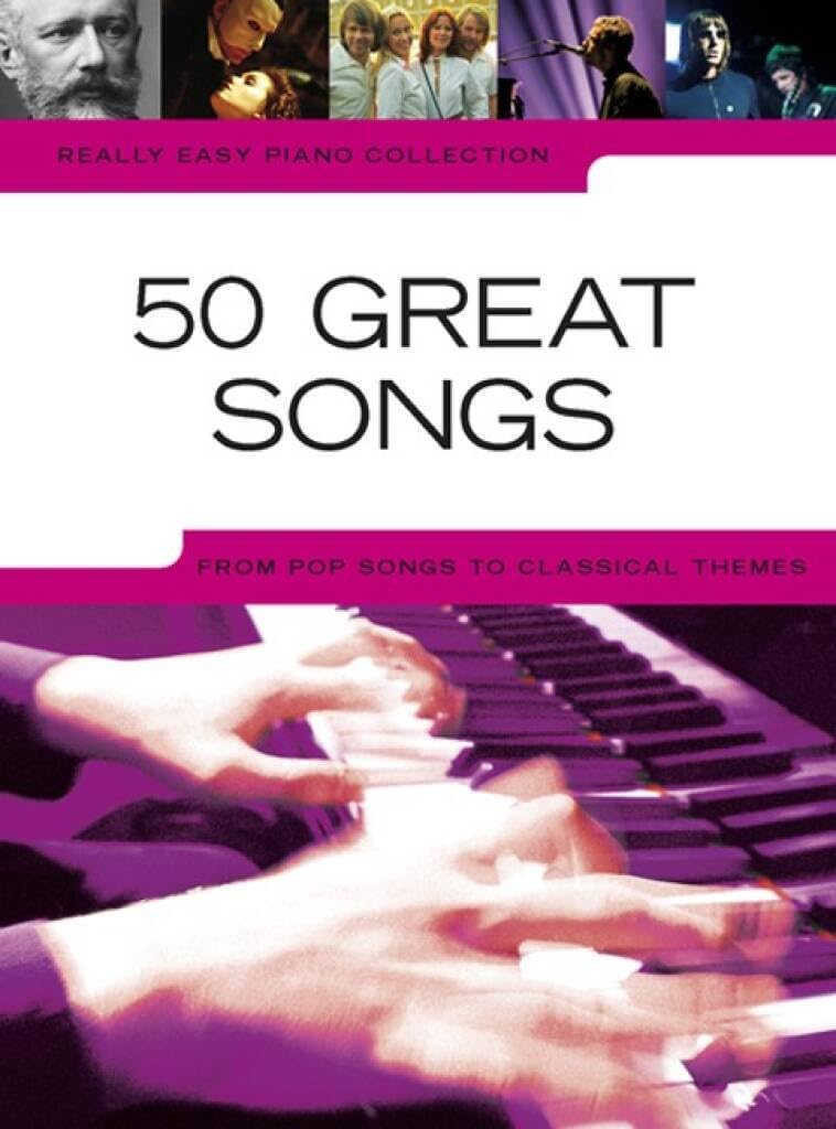 Really Easy Piano: 50 Great Songs.