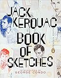 Book of Sketches (Penguin Poets) by Jack Kerouac, George Condo