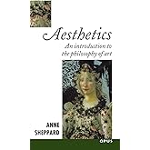 Aesthetics: An Introduction to the Philosophy of Art (OPUS)