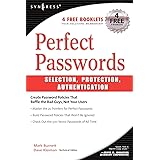 Perfect Password: Selection, Protection, Authentication