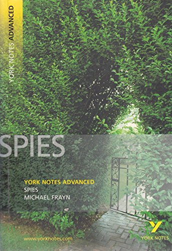 Spies (York Notes Advanced)