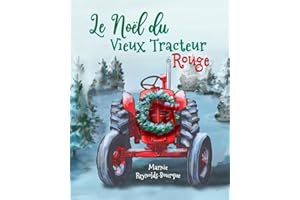 Le Noël du Vieux Tracteur Rouge