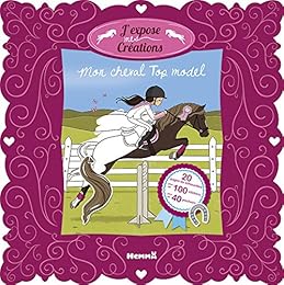 Mon cheval Top model