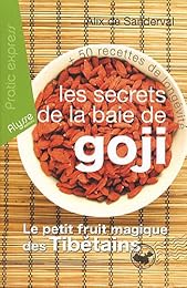 Les  secrets de la baie de Goji