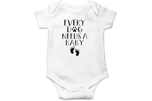 FUNNWEAR Every Dog Needs a Baby - Funny Baby Essentials Bodysuit - Baby Boy Clothes Newborn Girl Outfits