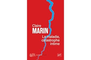 La maladie, catastrophe intime