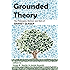 Grounded Theory: The Philosophy, Method, and Work of Barney Glaser