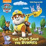 The Pups Save the Bunnies (Paw Patrol) (Pictureback(R))