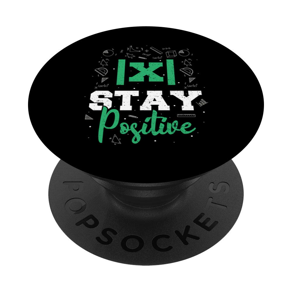 Motivational Positive: Stay Positive - Math PopSockets PopGrip: Swappable Grip for Phones & Tablets
