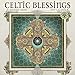 Celtic Blessings 2019 Wall Calendar: Illuminations by Michael Green