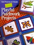 Playful Patchwork Projects by 