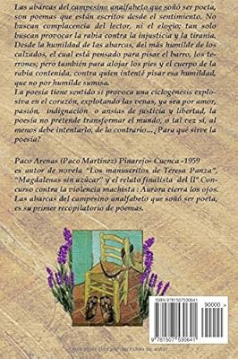 Las Abarcas Del Campesino Analfabeto Que Soñó Ser Poeta By - 