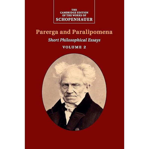Schopenhauer: Parerga and Paralipomena: Volume 1: Short
