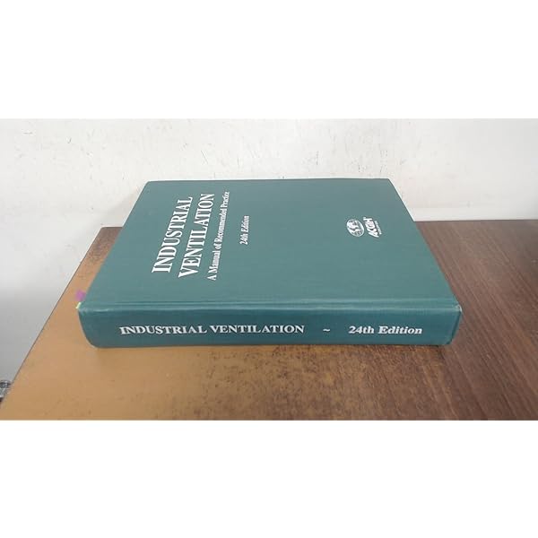 Amazon.com: Industrial Ventilation A Manual of Recommended
