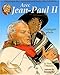 Avec Jean-Paul II, Tome 2 : L'infatigable pèlerin by 