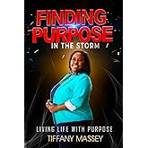 Finding Purpose in the Storm