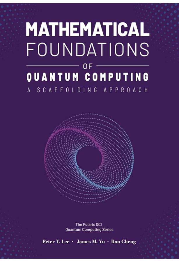 Quantum Computing and Information: A Scaffolding Approach (2e