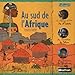 Au Sud de l'Afrique by 