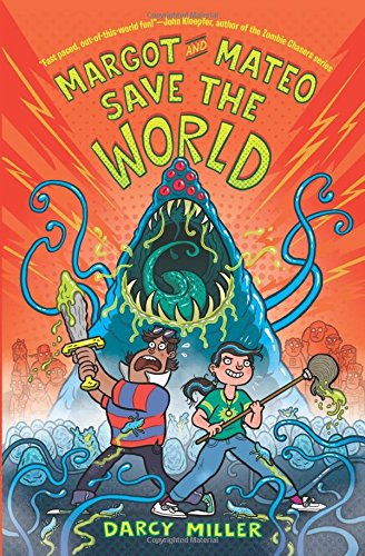 Margot and Mateo Save the World