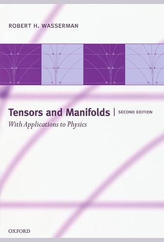 Download Tensors and Manifolds: With Applications to Physics PDF