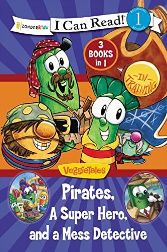 Pirates, Mess Detectives, and a Superhero / VeggieTales / I Can Read! (I Can Read! / Big Idea Books / VeggieTales) Hardcover – 1 Feb. 2014