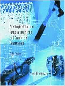 Reading Architectural Plans for Residential and Commercial ...