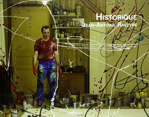 Historique, Jean-Antoine Raveyre