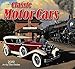 Classic Motor Cars 2019 Wall Calendar by