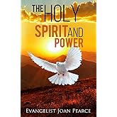 The Holy Spirit and Power