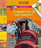 comment vivre sans maison? by