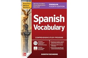 Practice Makes Perfect: Spanish Vocabulary, Premium Fourth Edition