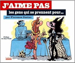 J'aime pas les gens qui se prennent pour
