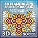 3D Mandala Coloring Book 2: Adult Coloring Book (3D Mandalas) by Radu Frasie