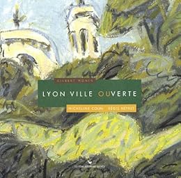 Lyon ville ouverte
