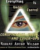 Everything Is Under Control: Conspiracies, Cults, and Cover-ups