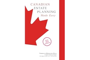 Canadian Estate Planning Made Easy: 2020 Edition