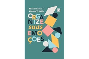 Organize suas emoções (Portuguese Edition)